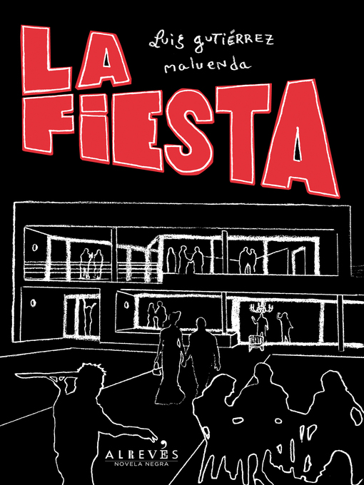 Title details for La Fiesta by Luis Guitérrez Maluenda - Available